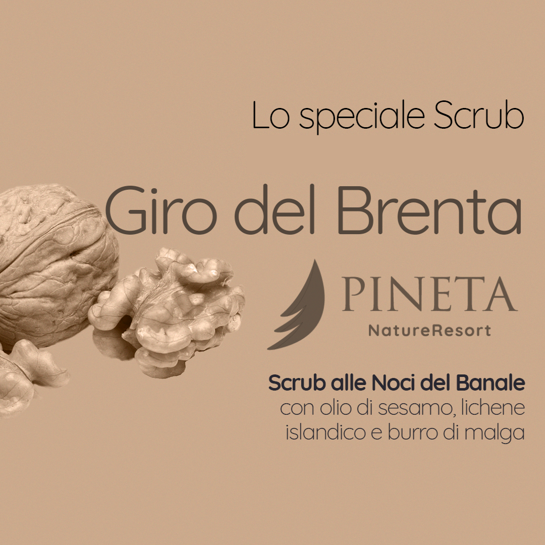 Lo speciale Scrub  Giro del Brentan-peeling 
