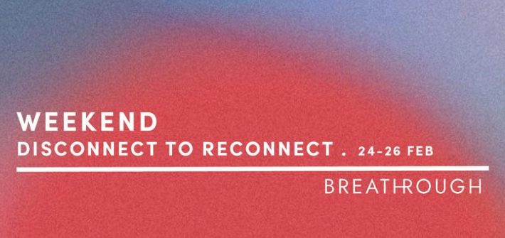 Breathwork disconnect to reconnect